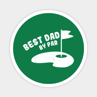 Best Dad By Par Minimal Magnet